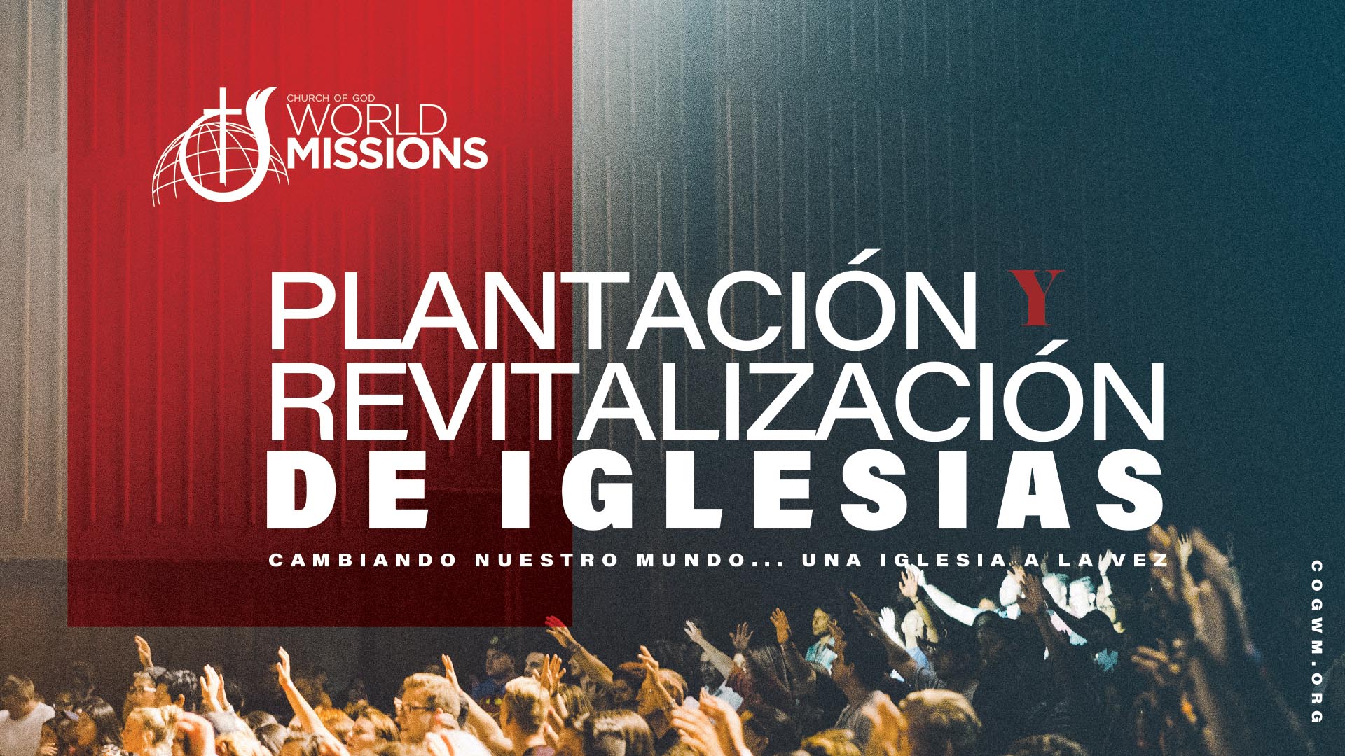 Misiones Mundiales Lanza un Esfuerzo de Plantación de Iglesias y Revitalización￼